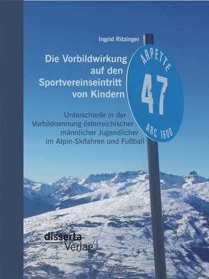 cover image of Die Vorbildwirkung auf den Sportvereinseintritt von Kindern